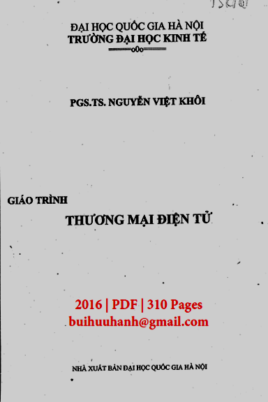 Giáo Trình Thương Mại Điện Tử (NXB Đại Học Quốc Gia 2016) - Nguyễn Việt Khôi, 310 Trang