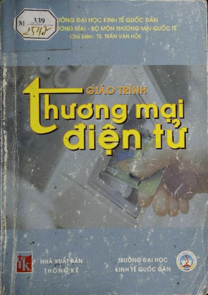 Giáo Trình Thương Mại Điện Tử (NXB Thống Kê 2006) - Trần Văn Hòe, 372 Trang