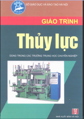 Giáo Trình Thủy Lực (NXB Hà Nội 2007) - Hoàng Đức Liên, 219 Trang