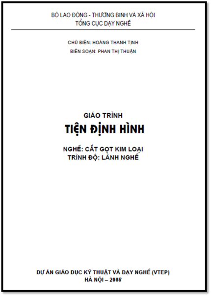 Giáo Trình Tiện Định Hình (NXB Hà Nội 2008) - Hoàng Thanh Tịnh, 40 Trang