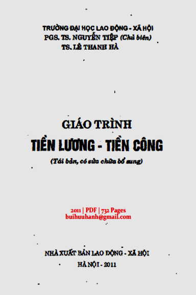 Giáo Trình Tiền Lương-Tiền Công (NXB Lao Động Xã Hội 2011) - Nguyễn Tiệp, 732 Trang
