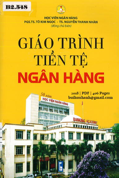 Giáo Trình Tiền Tệ Ngân Hàng (NXB Thanh Niên 2018) - Tô Kim Ngọc, 406 Trang
