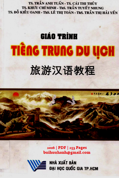 Giáo Trình Tiếng Trung Du Lịch (NXB Đại Học Quốc Gia 2016) - Trần Anh Tuấn, 253 Trang