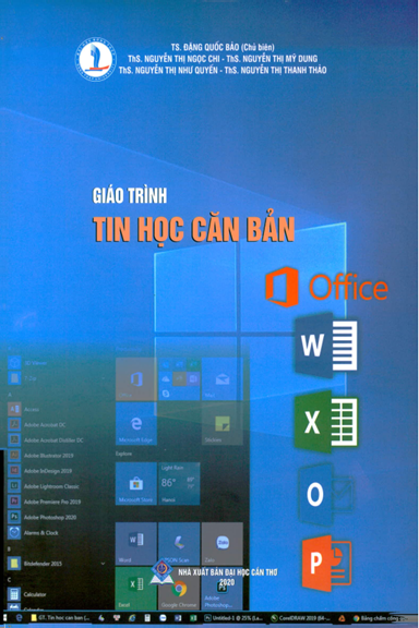 Giáo Trình Tin Học Căn Bản (NXB Đại Học Cần Thơ 2020) - Đặng Quốc Bảo, 264 Trang