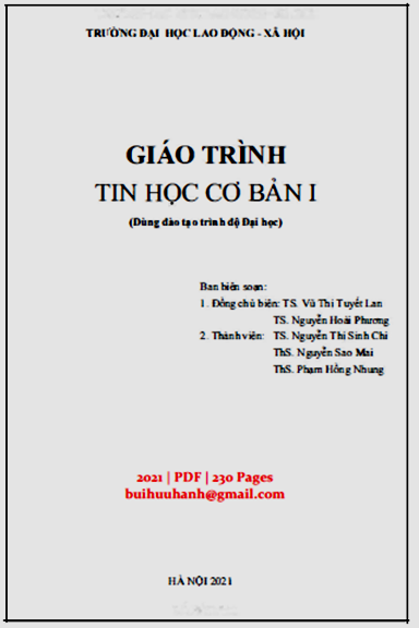 Giáo Trình Tin Học Cơ Bản I (NXB Hà Nội 2021) - Vũ Thị Tuyết Lan, 230 Trang