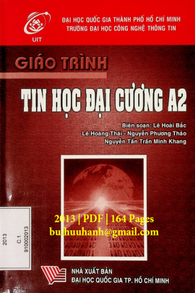 Giáo Trình Tin Học Đại Cương A2 (NXB Đại Học Quốc Gia 2013) - Lê Hoài Bắc, 284 Trang