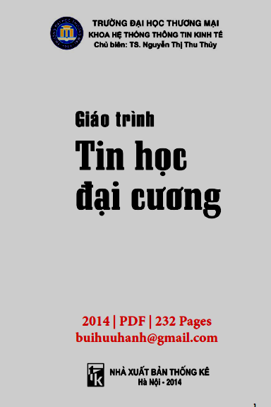 Giáo Trình Tin Học Đại Cương (NXB Thống Kê 2014) - Nguyễn Thị Thu Thủy, 232 Trang