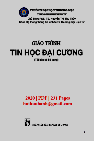 Giáo Trình Tin Học Đại Cương (NXB Thống Kê 2020) - Nguyễn Thị Thu Thủy, 231 Trang
