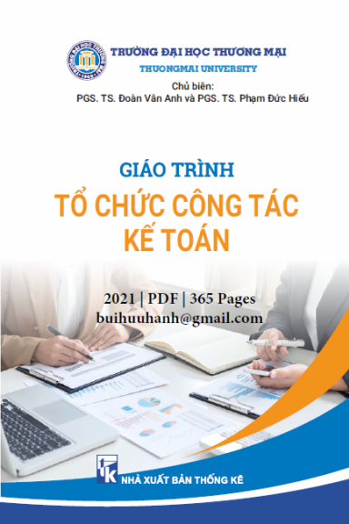 Giáo Trình Tổ Chức Công Tác Kế Toán (NXB Thống Kê 2021) - Đoàn Vân Anh, 365 Trang