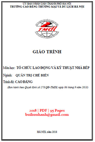 Giáo Trình Tổ Chức Lao Động Và Kỹ Thuật Nhà Bếp (NXB Hà Nội 2018) - Trần Thị Hồng Hạnh, 95 Trang