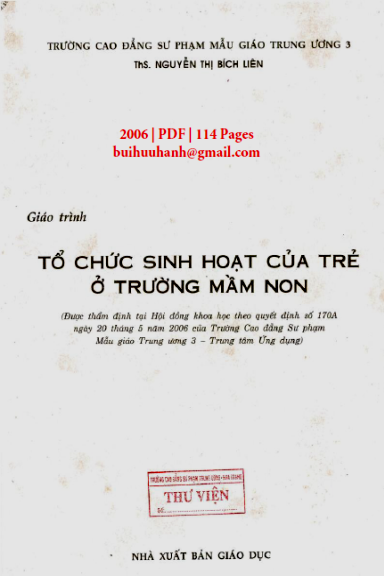Giáo Trình Tổ Chức Sinh Hoạt Của Trẻ Em Ở Trường Mầm Non (NXB Giáo Dục 2006) - Nguyễn Thị Bích Liên