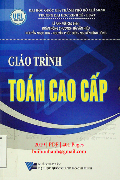 Giáo Trình Toán Cao Cấp (NXB Đại Học Quốc Gia 2019) - Lê Anh Vũ, 401 Trang