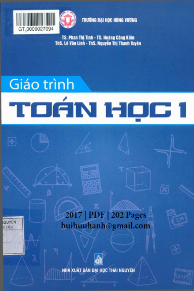 Giáo Trình Toán Học 1 (NXB Đại Học Thái Nguyên 2017) - Phan Thị Tình, 202 Trang