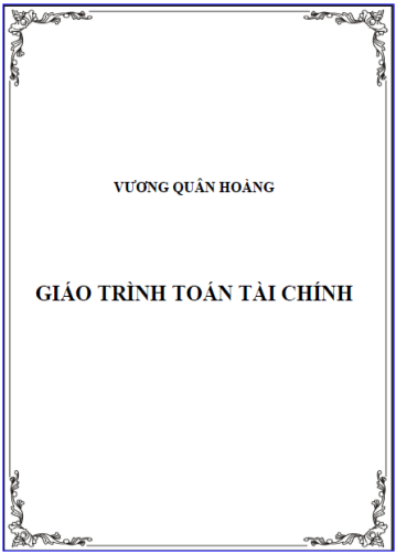 Giáo Trình Toán Tài Chính (NXB Saga 2013) - Vương Quân Hoàng, 210 Trang