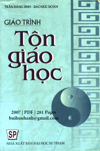 Giáo Trình Tôn Giáo Học (NXB Đại Học Sư Phạm 2007) - Trần Đăng Sinh, 281 Trang