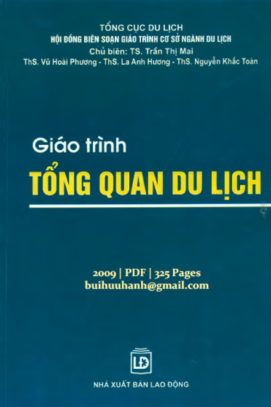 Giáo Trình Tổng Quan Du Lịch (NXB Lao Động Xã Hội 2009) - Trần Thị Mai, 325 Trang
