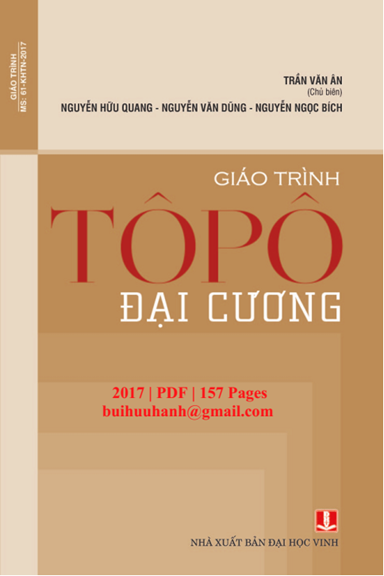 Giáo Trình Tôpô Đại Cương (NXB Đại Học Vinh 2017) - Trần Văn Ân, 156 Trang