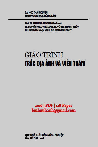 Giáo Trình Trắc Địa Ảnh Và Viễn Thám (NXB Nông Nghiệp 2016) - Phan Đình Binh, 128 Trang
