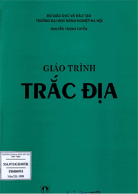 Giáo Trình Trắc Địa (NXB Nông Nghiệp 1999) - Nguyễn Trọng Tuyền, 215 Trang