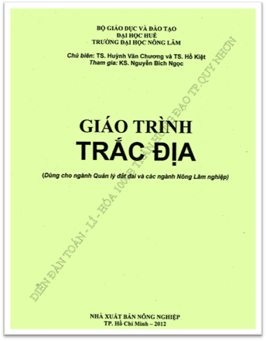 Giáo Trình Trắc Địa (NXB Nông Nghiệp 2012) - Huỳnh Văn Chương, 222 Trang