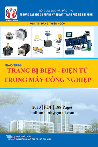 Giáo Trình Trang Bị Điện-Điện Tử Trong Máy Công Nghiệp (NXB Đại Học Quốc Gia 2013) - Đặng Thiện Ngôn