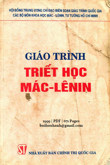 Giáo Trình Triết Học Mác-Lênin (NXB Chính Trị 1999) - Nguyễn Duy Quý, 671 Trang
