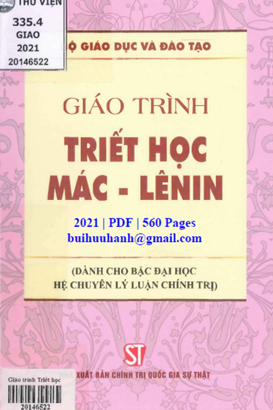 Giáo Trình Triết Học Mác-Lênin (NXB Chính Trị 2021) - Phạm Văn Đức, 560 Trang