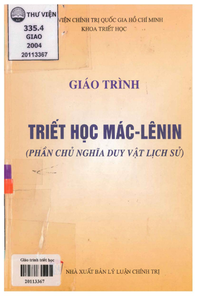 Giáo Trình Triết Học Mác-Lênin-Phần Chủ Nghĩa Duy Vật Lịch Sử (NXB Chính Trị 2004) - Trần Phúc Thăng