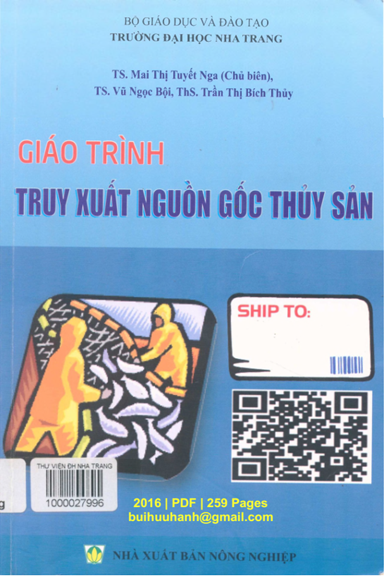 Giáo Trình Truy Xuất Nguồn Gốc Thủy Sản (NXB Nông Nghiệp 2016) -  Mai Thị Tuyết Nga, 259 Trang