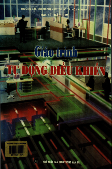 Giáo Trình Tự Động Điều Khiển (NXB Giao Thông Vận Tải 1999) - Trần Sum, 258 Trang