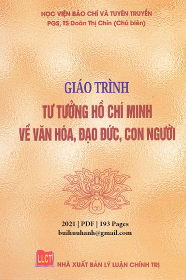 Giáo Trình Tư Tưởng Hồ Chí Minh Về Văn Hóa, Đạo Đức, Con Người - Doãn Thị Chín, 193 Trang