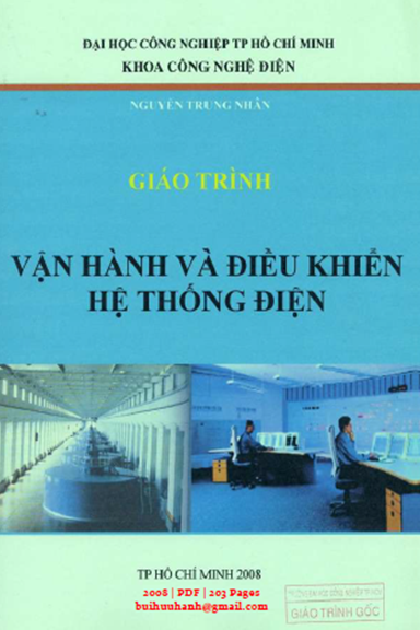 Giáo Trình Vận Hành Và Điều Khiển Hệ Thống Điện (NXB Đại Học Công Nghiệp 2008) - Nguyễn Trung Nhân