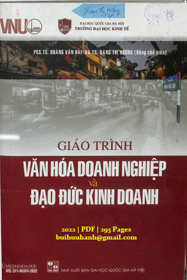 Giáo Trình Văn Hóa Doanh Nghiệp Và Đạo Đức Kinh Doanh (NXB Đại Học Quốc Gia 2022) - Hoàng Văn Hải