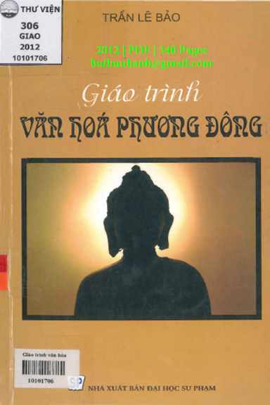 Giáo Trình Văn Hóa Phương Đông (NXB Đại Học Sư Phạm 2012) - Trần Lê Bảo, 340 Trang