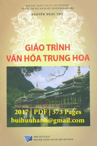 Giáo Trình Văn Hóa Trung Hoa (NXB Đại Học Quốc Gia 2017) - Nguyễn Ngọc Thơ, 373 Trang
