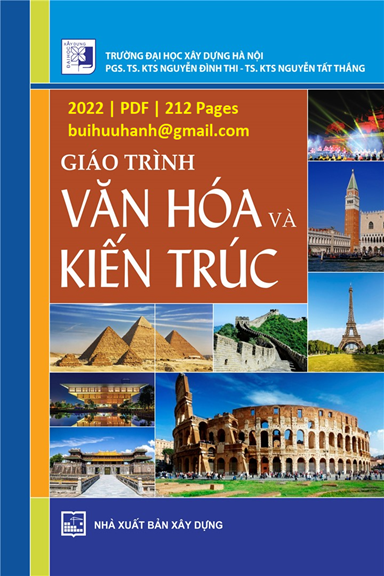 Giáo Trình Văn Hóa Và Kiến Trúc (NXB Xây Dựng 2022) - Nguyễn Đình Thi, 212 Trang