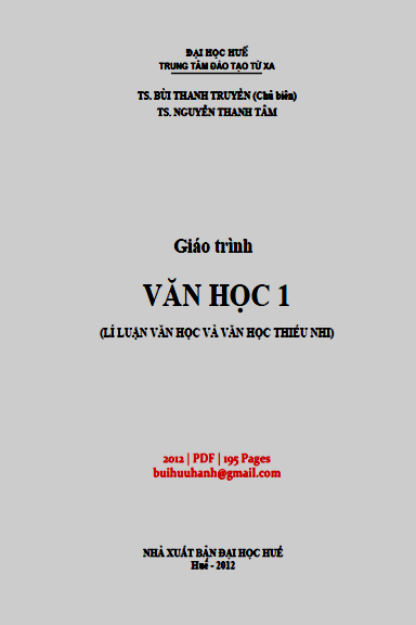 Giáo Trình Văn Học 1 (NXB Đại Học Huế 2012) - Bùi Thanh Truyền, 195 Trang