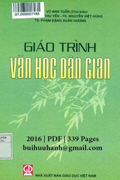 Giáo Trình Văn Học Dân Gian (NXB Giáo Dục 2016) - Vũ Anh Tuấn, 339 Trang