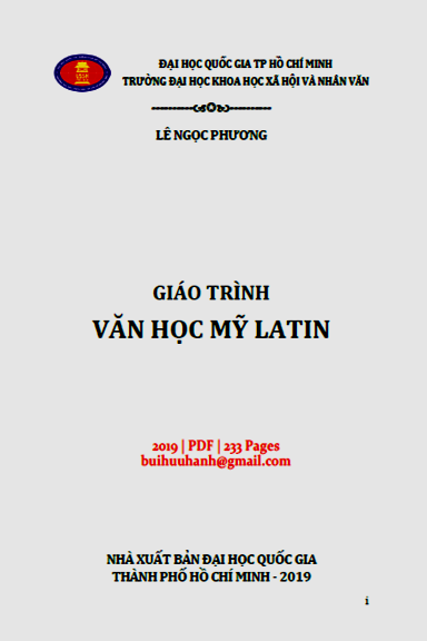 Giáo Trình Văn Học Mỹ Latin (NXB Đại Học Quốc Gia 2019) - Lê Ngọc Phương, 233 Trang