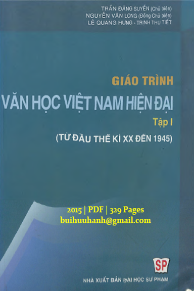 Giáo Trình Văn Học Việt Nam Hiện Đại Tập 1 (NXB Đại Học Sư Phạm 2015) - Trần Đăng Suyền, 329 Trang