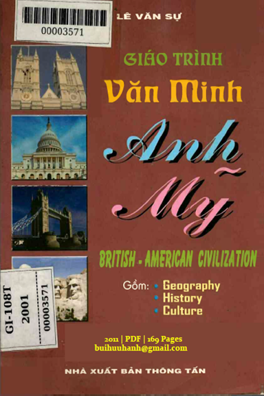 Giáo Trình Văn Minh Anh Mỹ (NXB Thông Tấn 2001) - Lê Văn Sự, 169 Trang
