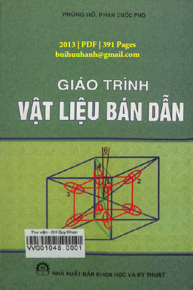 Giáo Trình Vật Liệu Bán Dẫn (NXB Khoa Học Kỹ Thuật 2013) - Phùng Hồ, 391 Trang