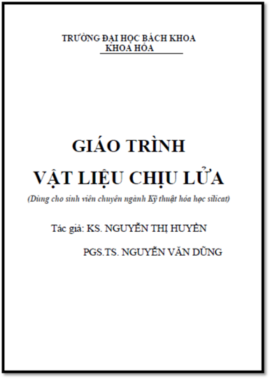 Giáo Trình Vật Liệu Chịu Lửa (NXB Đại Học Bách Khoa 2017) - Nguyễn Thị Huyền, 163 Trang