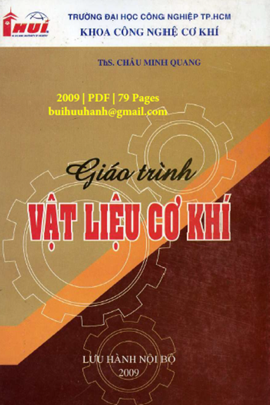 Giáo Trình Vật Liệu Cơ Khí (NXB Đại Học Công Nghiệp 2009) - Châu Minh Quang, 79 Trang