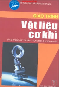 Giáo Trình Vật Liệu Cơ Khí (NXB Hà Nội 2005) - Nguyễn Thị Yên, 160 Trang