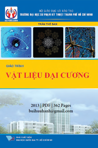 Giáo Trình Vật Liệu Đại Cương (NXB Đại Học Quốc Gia 2013) - Trần Thế San, 360 Trang