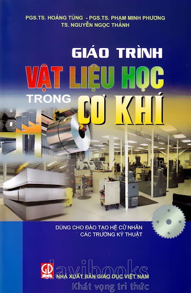 Giáo Trình Vật Liệu Học Trong Cơ Khí (NXB Giáo Dục 2011) - Hoàng Tùng, 114 Trang