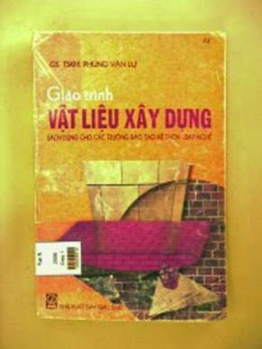 Giáo Trình Vật Liệu Xây Dựng (NXB Giáo Dục 2006) - Phùng Văn Lự, 188 Trang