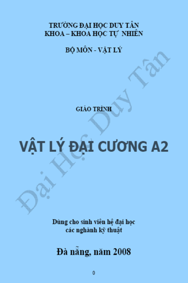 Giáo Trình Vật Lý Đại Cương A2 (NXB Đà Nẵng 2008) - Thế Hạnh, 165 Trang