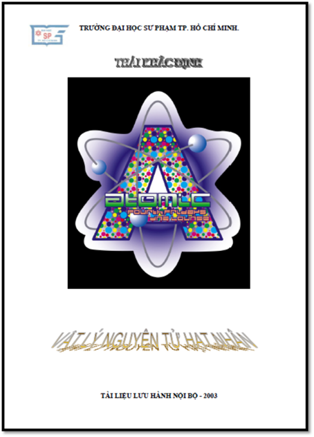 Giáo Trình Vật Lý Nguyên Tử Hạt Nhân (NXB Đại Học Sư Phạm 2003) - Thái Khắc Định, 125 Trang